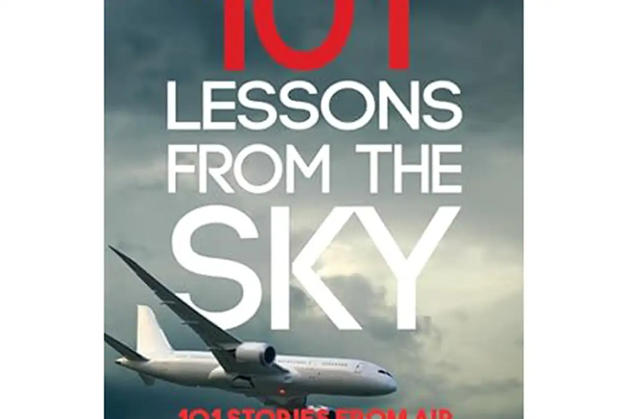 101 Lessons From The Sky: Commercial Aviation by Fletcher McKenzie